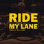 Ride My Lane cover