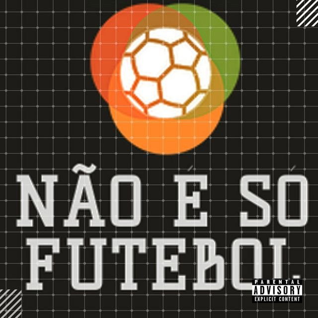 Não é só futebol