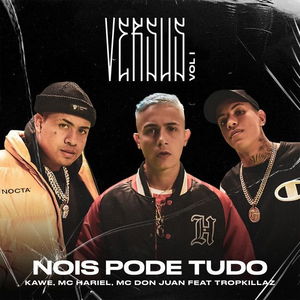 Nóis Pode Tudo (Versus Vol. 1)