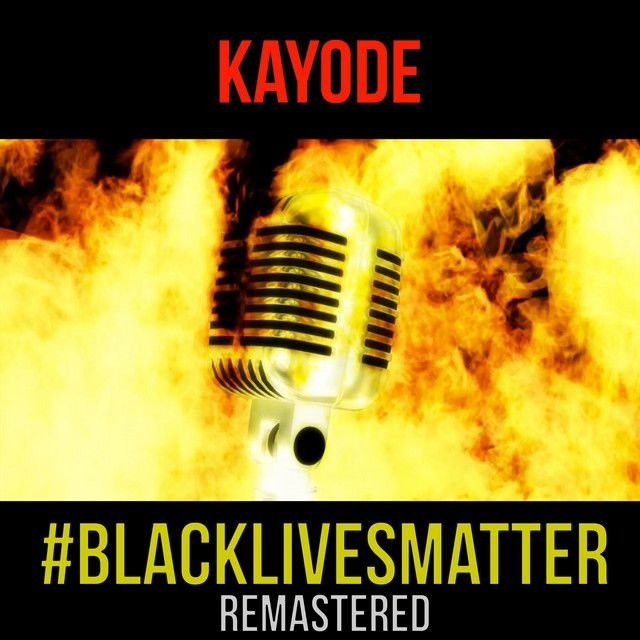 #BlackLivesMatter - Remastered