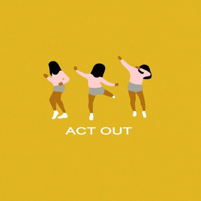 Act Out