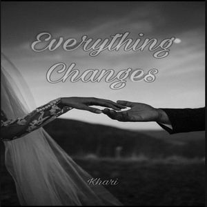 Everything Changes (Unmastered)