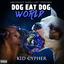 Dog Eat Dog World cover