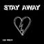 Stay Away cover