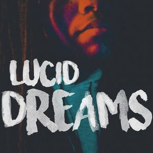 Lucid Dreams