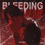 BLEEDING cover