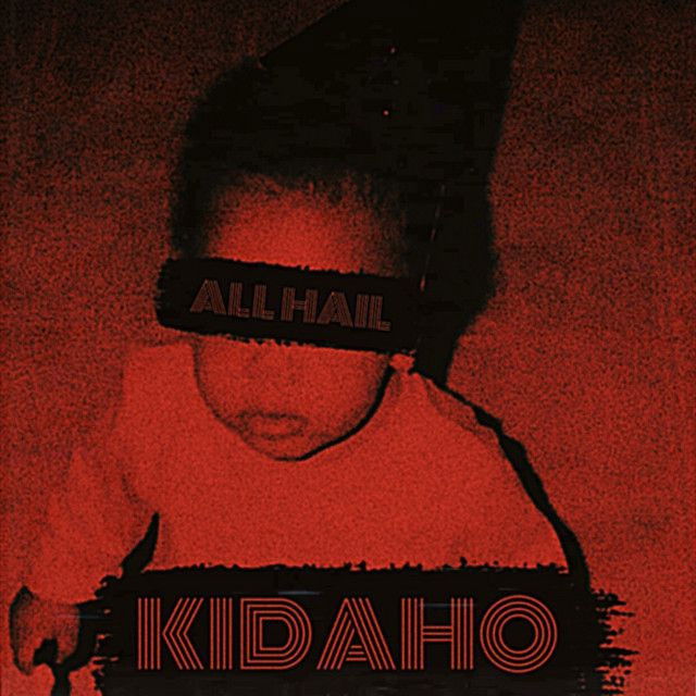 All Hail Kidaho