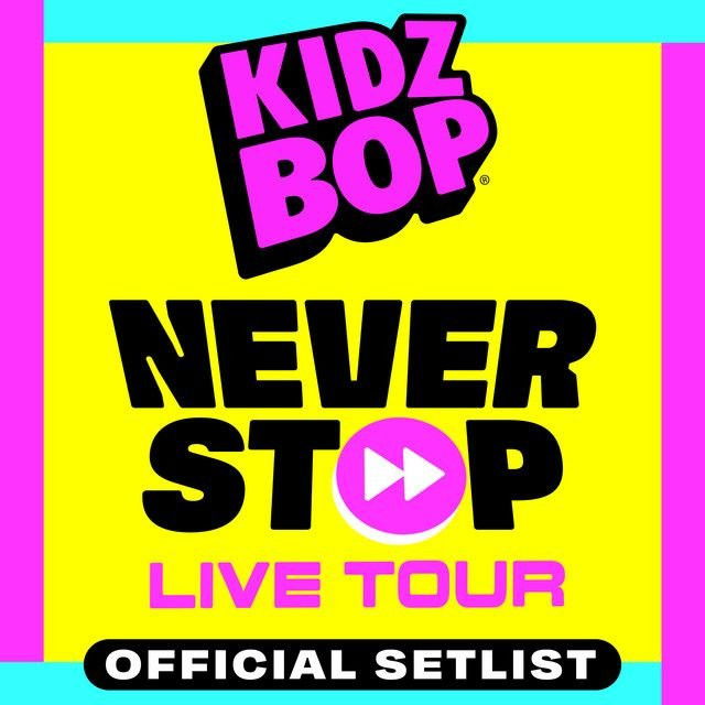 KIDZ BOP Never Stop