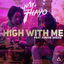 High With Me cover