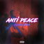 Anti-Peace cover