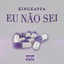 Eu Não Sei cover