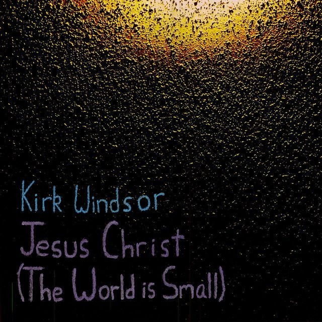 Jesus Christ (The World Is Small)