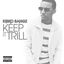 Keep It Trill cover