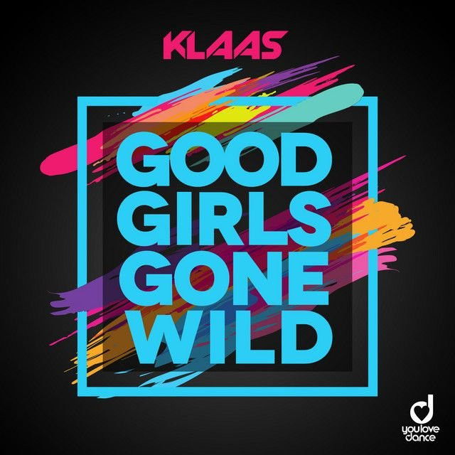 Good Girls Gone Wild