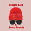 Simple Life & Pretty Broads cover