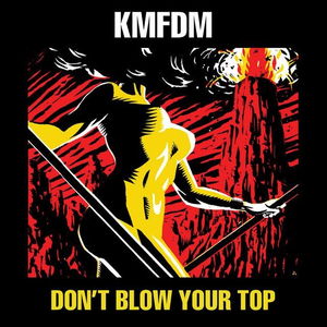 Don&#039;t Blow Your Top