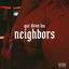 Que Diran los Neighbors cover