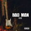 Bad Man cover