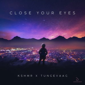 Close Your Eyes