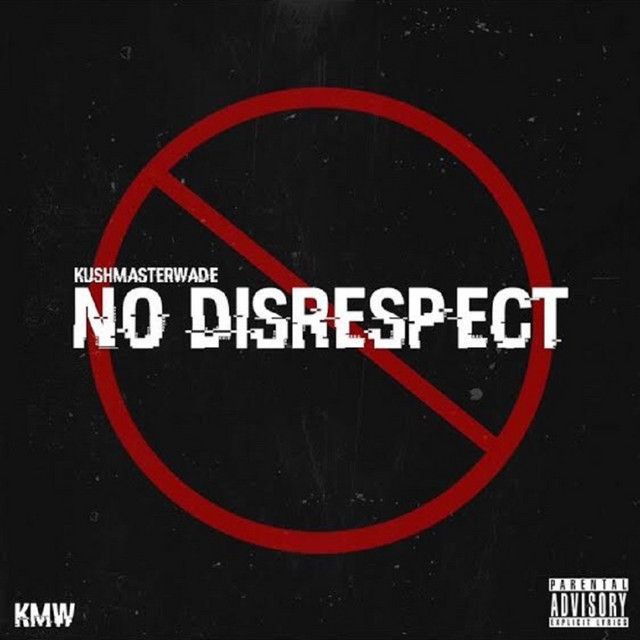 No Disrespect