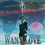 Want Love cover