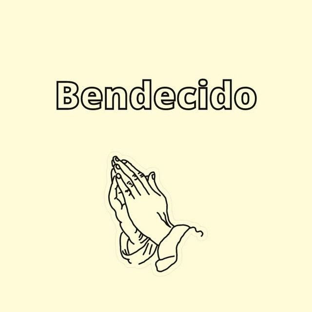 Bendecido