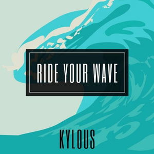 Ride Your Wave