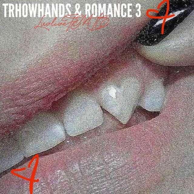 THROWHANDS & ROMANCE 3