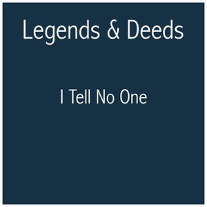 I Tell No One