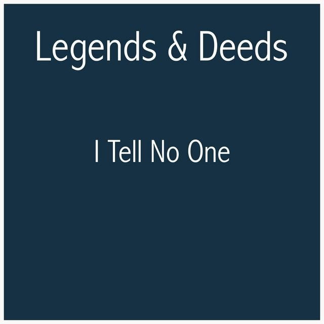 I Tell No One