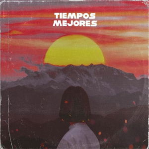 Tiempos Mejores