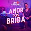 Amor Pós Briga cover