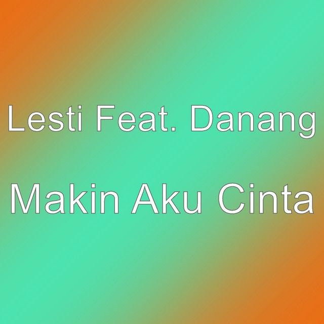 Makin Aku Cinta