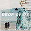 Drop of Us cover