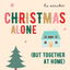 Christmas Alone (But Together at Home) cover