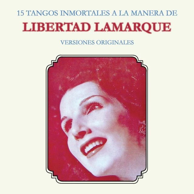 Libertad Lamarque profile