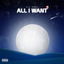 All I Want cover