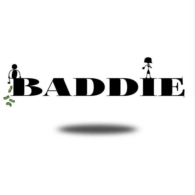Baddie