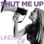 Shut Me Up cover