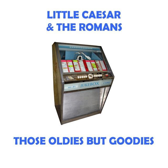 Little Caesar & The Romans profile