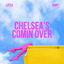 Chelsea's Coming Over cover