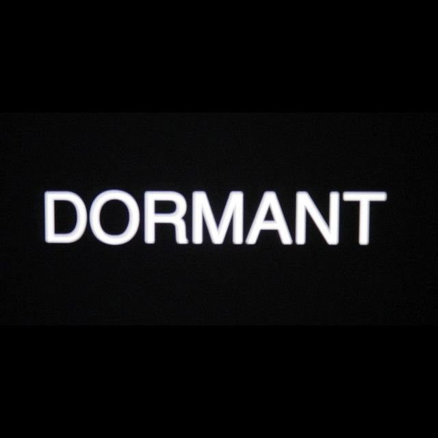 Dormant