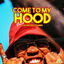 Come to My Hood cover