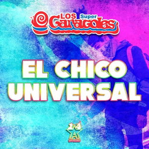 El Chico Universal