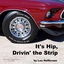 It's Hip, Drivin' the Strip - Remastered cover