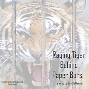 Raging Tiger Behind Paper Bars - Remastered