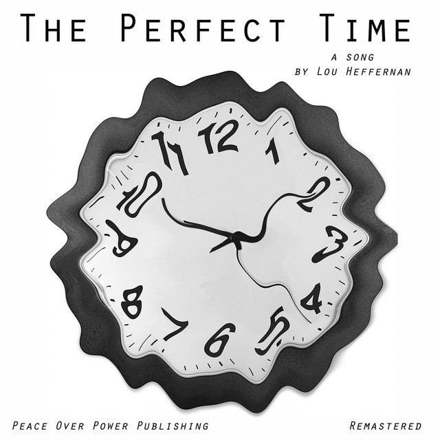 The Perfect Time - Remastered