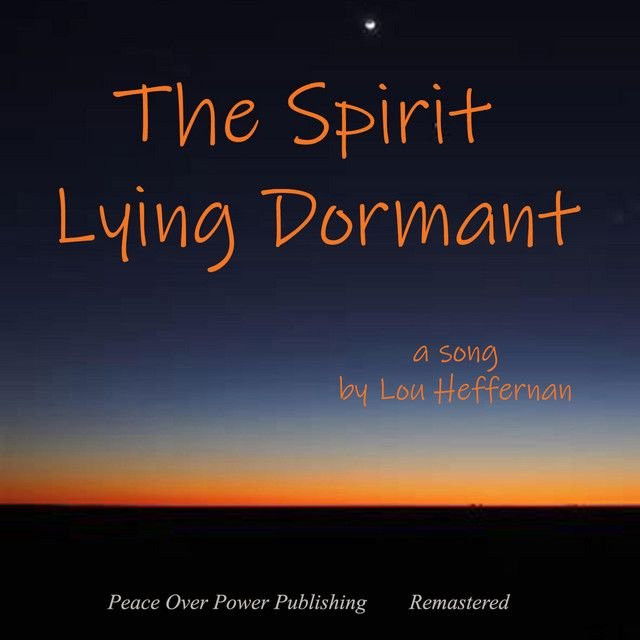 The Spirit Lying Dormant - Remastered