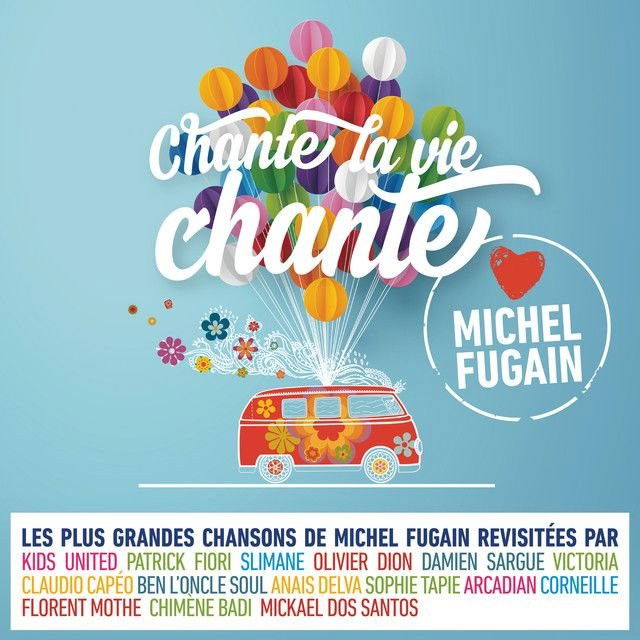 Chante - Love Michel Fugain