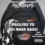 Prelude To Ski Mask Racci cover